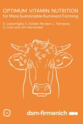 Optimum Vitamin Nutrition for More Sustainable Ruminant Farming (ISBN: 9781789183566)