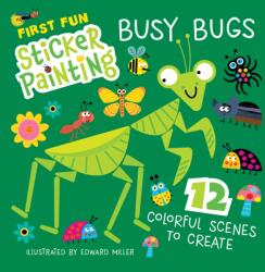 First Fun Sticker Painting: Busy Bugs (ISBN: 9781641244596)
