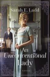 An Unconventional Lady - LADD SARAH E (ISBN: 9781400348299)