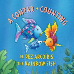 El Pez Arcoiris: A contar / The Rainbow Fish: Counting: (ISBN: 9780735846241)