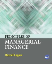 Principles of Managerial Finance (ISBN: 9781779562951)