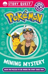 Pokemon Story Quest: Mining Mystery (ISBN: 9780008755621)