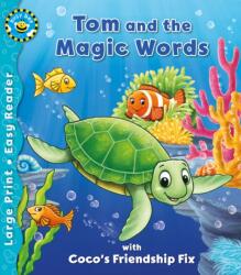 Tom and the Magic Words & Coco's Friendship Fix (ISBN: 9781782704430)