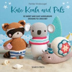 Kate Koala and Pals (ISBN: 9781800923348)