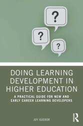 Doing Learning Development in Higher Education (ISBN: 9781032991726)