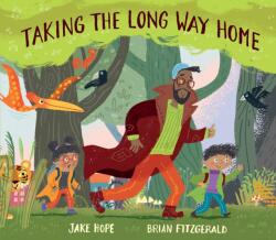 Taking The Long Way Home (ISBN: 9781836300601)