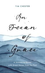 An Ocean of Grace (ISBN: 9781784985790)