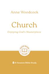 Church: Enjoying God's Masterpiece (ISBN: 9781784984199)