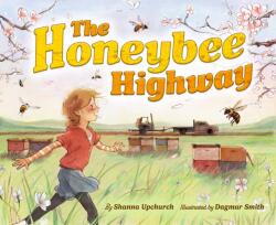 The Honeybee Highway (ISBN: 9781368116022)