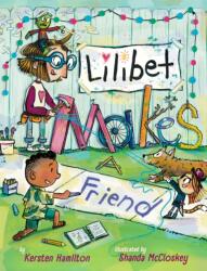 Lilibet Makes a Friend (ISBN: 9781368104197)