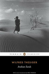 Arabian Sands - Wilfred Thesiger (ISBN: 9780141442075)