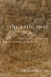 The Antic Root (ISBN: 9781531513849)