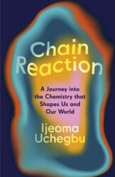 Chain Reaction (ISBN: 9781399733182)