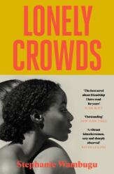 Lonely Crowds (ISBN: 9781837266432)