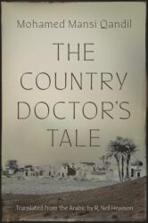 The Country Doctor's Tale (ISBN: 9780815612025)