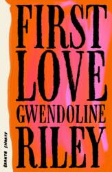 First Love (ISBN: 9781803513560)