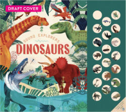 Sound Explorers: Dinosaurs (ISBN: 9781805704836)