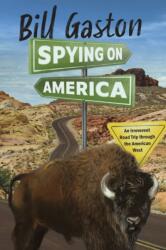 Spying on America (ISBN: 9781773104652)