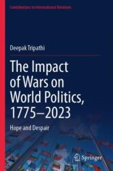 The Impact of Wars on World Politics, 1775-2023 (ISBN: 9783031658440)