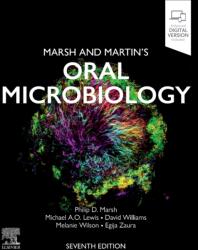 Marsh and Martin's Oral Microbiology - Michael A. O. Lewis, Philip D. Marsh, Helen Rogers, David Williams, Melanie Wilson (ISBN: 9780443278945)
