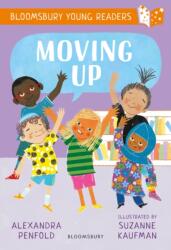 Moving Up: A Bloomsbury Young Reader (ISBN: 9781801996754)