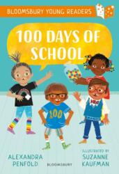 100 Days of School: A Bloomsbury Young Reader (ISBN: 9781801996747)
