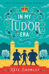 In My Tudor Era (ISBN: 9780008809225)
