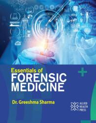 Essentials of Forensic Medicine (ISBN: 9781779562180)