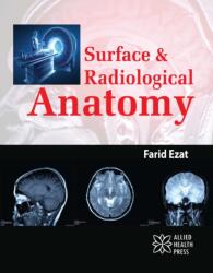 Surface & Radiological Anatomy (ISBN: 9781779562111)