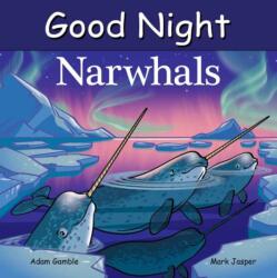 Good Night Narwhals (ISBN: 9781649071583)
