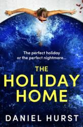 The Holiday Home (ISBN: 9781836188797)