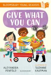 Give What You Can: A Bloomsbury Young Reader (ISBN: 9781801996655)