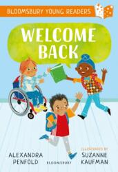 Welcome Back: A Bloomsbury Young Reader (ISBN: 9781801996600)