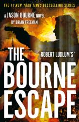 Robert Ludlum's(TM) The Bourne Escape (ISBN: 9781035920006)