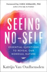 Seeing No-Self (ISBN: 9781950253777)