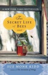 Secret Life of Bees - Sue Monk Kidd (ISBN: 9780142001745)