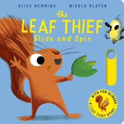 The Leaf Thief - Slide and Spin (ISBN: 9780702339967)