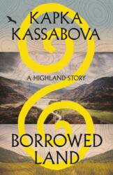 Borrowed Land (ISBN: 9781787335349)