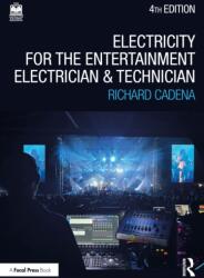 Electricity for the Entertainment Electrician and Technician (ISBN: 9781032699301)