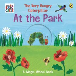 The Very Hungry Caterpillar - At the Park (ISBN: 9780241778852)