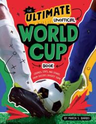 The Ultimate Unofficial World Cup Book (ISBN: 9780063468405)