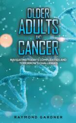 Older Adults and Cancer (ISBN: 9781788484350)