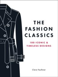 The Fashion Classics (ISBN: 9781837998135)