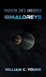 Parvon Zin's Universe: Gimaldreys (ISBN: 9781528973274)