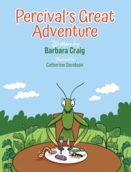 Percival's Great Adventure (ISBN: 9781398493490)