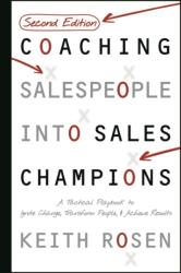 Coaching Salespeople Into Sales Champions (ISBN: 9781394375813)