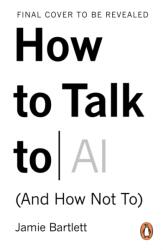 How to Talk to AI (ISBN: 9780753561980)