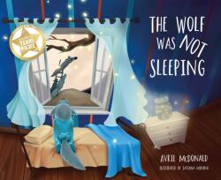 The Wolf was not Sleeping (ISBN: 9781785836633)