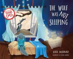 The Wolf was not Sleeping (ISBN: 9781785836565)