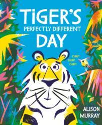 Tiger's Perfectly Different Day (ISBN: 9781408369784)